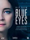 Vanaf vanavond op Fox: Blue Eyes