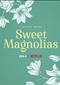 Sweet Magnolias s2 (Netflix)