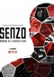 Senzo: Murder Of A Soccer Star (2022) (doc) (Netfl