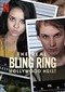 The Real Bling Ring: Hollywood Heist (doc) (Netfli