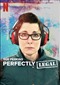 Sue Perkins: Perfectly Legal (doc) (Netflix)