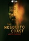 The Mosquito Coast s2 (Apple TV+)