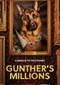 Gunther’s Millions (doc) (Netflix)