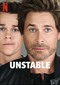 Unstable (Netflix)