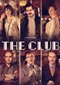 The Club s2 (Turks) (Netflix)