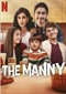 The Manny (El Ninero) (Mexicaans) (Netflix)