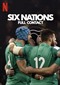 Six Nations: Full Contact (doc) (Netflix)