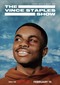 The Vince Staples Show (Netflix)