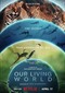 Our Living World (doc) (Netflix)