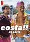Costa!!- De serie (Netflix)
