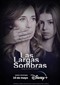 Las Largas Sombras (Spaans) (Disney+)