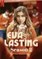 Eva Lasting s2 (Colombiaans) (Netflix)