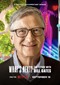 What’s Next? The Future With Bill Gates (doc) (Net