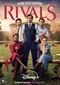 Rivals (Disney+)