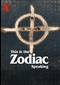 This Is The Zodiac Speaking (doc) (Netflix)