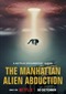 The Manhattan Alien Abduction (doc) (Netflix)