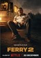 Ferry 2 (FILM) (Netflix)