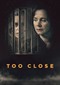 Too Close (NPO2)