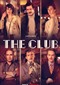 The Club (Part 2) (Netflix)